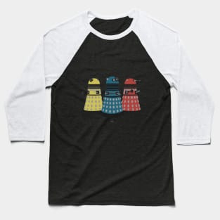 Exterminate! Baseball T-Shirt